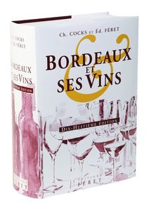 Féret éditeur du vin depuis 1813 Féret éditeur du vin depuis 1813