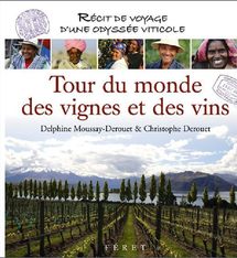 Tour du monde des vignes et des vins