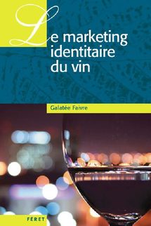 Le marketing identitaire du vin