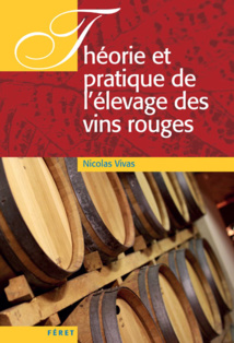 Théorie et praique de l'elevage des vins rouges[