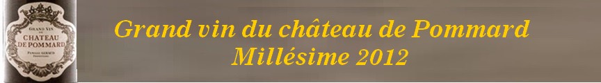 Le château de Pommard, désormais sous pavillon américain. Le château de Pommard, désormais sous pavillon américain.